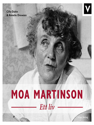 cover image of Moa Martinson - Ett liv
